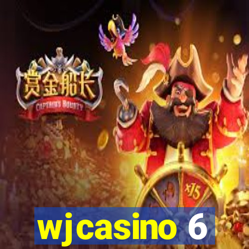 wjcasino 6